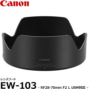 yz Lm EW-103 Yt[h 2966C001 [Canon RF28-70mm F2 L USMΉ]