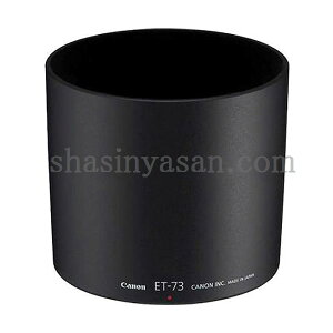 �y���������z �L���m�� ET-73 �����Y�t�[�h 3565B001 EF100mm F2.8L �}�N�� IS USM�p
