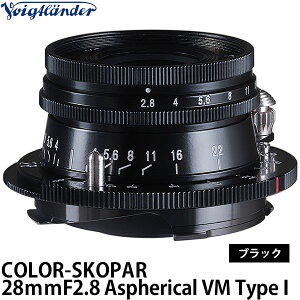 yz RVi tHNg_[ COLOR-SKOPAR 28mmF2.8 Aspherical VM Type I ubN [Y/VM}Eg/COSINA]