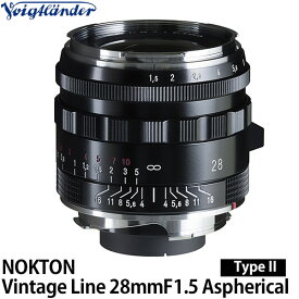 【送料無料】 コシナ フォクトレンダー NOKTON Vintage Line 28mmF1.5 Aspherical VM Type II ブラックペイント [交換レンズ/広角レンズ/VMマウント/COSINA]