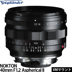 RVi tHNg_[ NOKTON 40mm F1.2 Aspherical II VM}Eg yziF10ȍ~̔i7/24݁j
