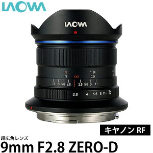 �y���������z LAOWA 9mm F2.8 Zero-D �L���m��RF [���������Y/���i�ʐ^�A���i�ʐ^�Ȃǂ̎B�e�ɍœK�ȃ����Y/���^�y�ʃ����Y/���I��]