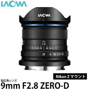 yz LAOWA 9mm F2.8 ZERO-D jRZ}Eg [Y/iʐ^Aiʐ^Ȃǂ̎BeɍœKȃY/^yʃY/Venus Optics]