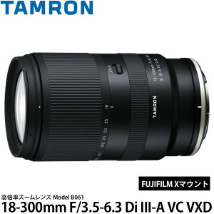 ^ 18-300mm F/3.5-6.3 Di III-A VC VXD (Model-B061) FUJIFILM X}Egp yz