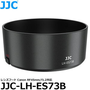 �G�c�~ JJC-LH-ES73B JJC �����Y�t�[�h Canon RF45mm/f1.2�Ή� �y���[���� ���������z