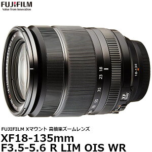 yz tWtC tWmY XF18-135mmF3.5-5.6 R LM OIS WR [FUJIFILM X}Eg {Y[Y F XF18-135 F3.5-5.6 OIS WR]