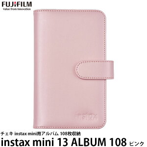�t�W�t�C���� instax mini 13 �A���o��108 �s���N �y���[���� ���������z�y���[�z