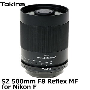yz gLi[ Tokina SZ 500mm F8 Reflex MF for Nikon F}Eg [Y tbNXY ^ ] jR]