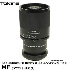 yz gLi[ Tokina SZX 400mm F8 Reflex & 2X GNXe_[KIT MF [TOKINA SZX400MM & 2X EXTENDER KIT }Egʔ]