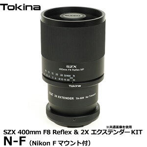 yz gLi[ Tokina SZX 400mm F8 Reflex & 2X GNXe_[KIT N-F [TOKINA SZX400MM & 2X EXTENDER KIT Nikon F}EgA_v^[t]