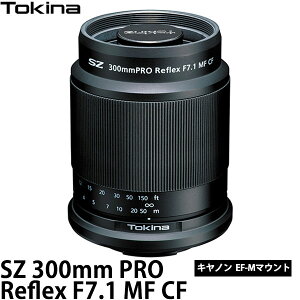 �y���������z �g�L�i�[ Tokina SZ 300mm PRO Reflex F7.1 MF CF �L���m��EF-M�p [���������Y/���]�������Y/�y�� �R���p�N�g]