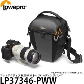 【送料無料】 ロープロ LP37346-PWW フォトアクティブ TLZ50AW トップローディングバッグ [70-200mm付ミラーレスカメラ＋アクセサリー収納可能/ショルダーバッグ/カメラバッグ/LP37346PWW/Lowepro]