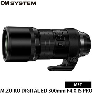 OM SYSTEM M.ZUIKO DIGITAL ED 300mm F4.0 IS PRO yziFA1܂i9/2݁j