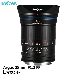 �y���������z ���I�� LAO0431 LAOWA Argus 28mm F1.2 FF L-Mount [�J���������Y �J��F1.2 ����a �y�� �������K�i3�N�ۏ�]
