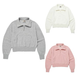 HE&SHE [] m[XtFCX THE NORTH FACE KOREA E[}e[n[tWbvg[i[ W'S TERRY HALF ZIP SWEATSHIRTS fB[X Xg[g X|[eB JWA WbvAbv XEFbgV