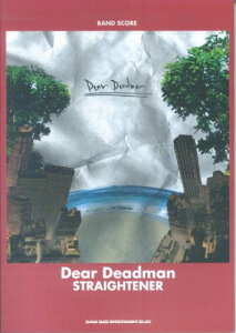 �y�� STRAIGHTENER/Dear Deadman(35293/�o���h�E�X�R�A)