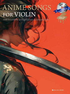 �y�� Anime Songs for Violin(300193/with Piano Accompaniment CD / Piano Part Included)
