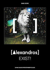 y [Alexandros]/EXIST!(35853/ohEXRA)