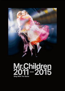 �y�� Mr.Children/2011-2015(15225/�M�^�[�e�����)