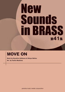 �y�� New Sounds in Brass��41�W/MOVE ON(GTW01089525/���t����:��4��26�b/��Փx:4/(Y))