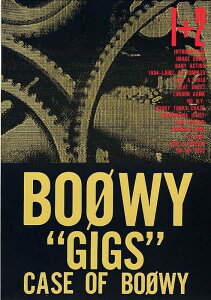 �y�� BOOWY/�gGIGS�h CASE OF BOOWY 1+2(4983/�o���h�E�X�R�A)
