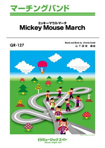 y QR127 ~bL[}EXE}[` yMickey Mouse Marchz(}[`OEoh)
