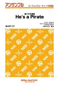 �y�� MAET21 �ނ������C���yHe's a Pirate�z(���[�t�H�E�e���[�o�l�d�t)