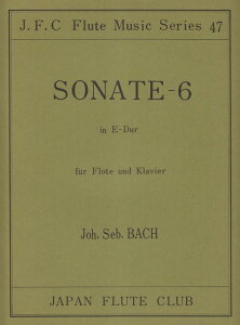 y obn/t[gE\i^ 6 yfor Flote und Klavierz(t[gNuȃV[Y 047)