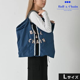 クーポンで10%OFF 【送料無料】 【即納】 Ball＆Chain ボールアンドチェーン 正規品 LINE Lサイズ バッグ ショッピングバッグ エコバッグ トートバッグ ショルダー 刺繍 ギフト A4 301137