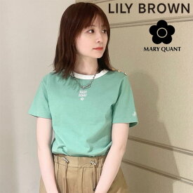 【期間限定 SALE10%OFF】 【即納】 リリーブラウン LILY BROWN トップス 24春夏 MARY QUANT クラシックコンパクトTシャツ 半袖 ミドル丈 マリクワ 第5弾 lwct241100 コラボ マリークワント