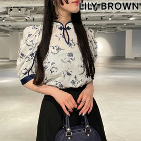 【即納】 リリーブラウン LILY BROWN 24春夏 トップス チャイナディテール刺繍ブラウス 半袖 ミドル丈 ブラウス lwfb241132