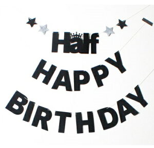 �y���[���֑��������z�y�n�[�t�o�[�X�f�[*�u���b�N�zHalf�@HAPPY�@BIRTHDAY�@�n�b�s�[�o�[�X�f�[ �K�[�����h�@6�����@�n�[�t�o�[�X�f�[�@�K�[�����h�@�I�[�i�����g�@�a���� �o�[�X�f�[�@happy b