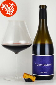 シックス・エイト・ナイン ”サブミッション” ピノノワール カリフォルニア Six Eight Nine Submission Pinot Noir California カリフォルニアワイン ナパバレー ナパ 赤ワイン
