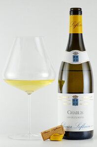 �I�����B�G�E���t���[�� �V���u�� ���E�h�D�E���� Olivier Leflaive Bourgogne Chablis Les Deux Rives �u���S�[�j�� �����C�� �V�����h�l