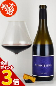 【全品P3倍★4/30迄】シックス・エイト・ナイン ”サブミッション” ピノノワール カリフォルニア Six Eight Nine Submission Pinot Noir California カリフォルニアワイン ナパバレー ナパ 赤ワイン