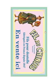 サジュー（Sajou） 看板 レトロ アンティーク 【CARTON PUBLICITAIRE POUR LE FIL AU CHINOIS - EN VENTE ICI - FOND ROSE】 フランス PAP_PAN_PUB_CH_02 【予約】