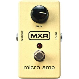 あす楽 MXR 【9Vアダプタープレゼント！】M133 Micro Amp ギター用エフェクター 歪み系 (エフェクター)