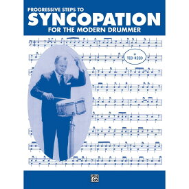 unknown Progressive Steps to Syncopation for the Modern Drummer 【ドラム輸入教則本】 書籍・メディア ドラム・パーカッション (楽器アクセサリ)