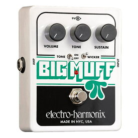 あす楽 Electro Harmonix Big Muff with Tone Wicker ギター用エフェクター 歪み系 (エフェクター)