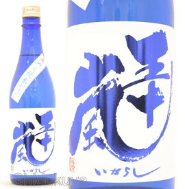 日本酒 五十嵐 直汲み 夏めく純米酒 720ml ≪数量限定・クール便≫ 埼玉県飯能市 五十嵐酒造 無濾過生原酒 いがらし