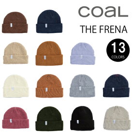 即納★店頭受取OK★[日本正規品]スノーボード ビーニー ニット帽 COAL FRENA フレナ キャップ アウトドア スノボ 防寒 メンズ レディース ユニセックス 国内正規品