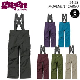 [日本正規品] 24-25 スノーボード ウェア パンツ グリーンクロージング GREEN CLOTHING MOVEMENT CARGO PANTS ムーブメントカーゴパンツ スノボ メンズ 男性 2025