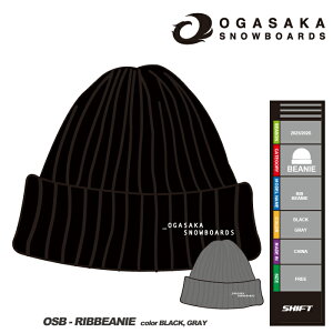 XOK[{Ki] 25-26 OGASAKA OSB-RIB BEANIE IKTJ ur[j[ Xm[{[h XL[ r[j[ jbgX Xq 2026 Ki