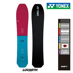 �{�[�h�w�����T�t�����[���X�����OK��[���{���K�i] 25-26 �X�m�[�{�[�h �� YONEX LUVARTH ���l�b�N�X �X�m�[�{�[�h �� ���Y 2026 �������K�i