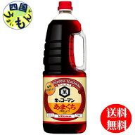 【送料無料】キッコーマン Pあまくちしょうゆ 1.8Lペットボトル×6本入 1ケース (醤油)