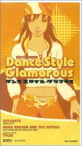 rfI DANCE SYTLE GLAMOROUS ^ bg[~[WbNmAVn