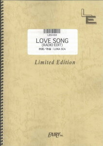 y LBS468 ohXRA LOVE SONG iRADIO EDITj^LUNA SEA ^ tFA[If}h