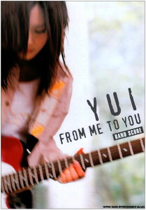 y ohXRA YUI^FROM ME TO YOU ^ VR[~[WbNG^eCg
