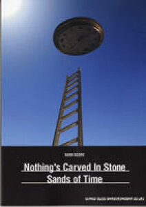 y ohXRA^Nothingfs Carved In Stone^Sands of Time ^ VR[~[WbNG^eCg