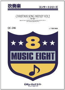 y QC246 tyRT[g CHRISTMAS SONG MEDLEYi2j ^ ~[WbNGCg